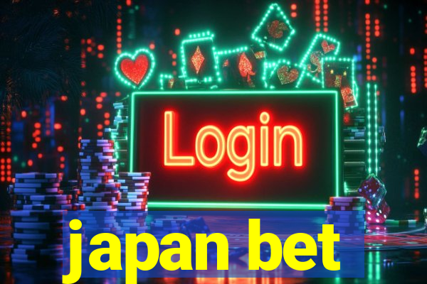 japan bet